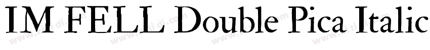 IM FELL Double Pica Italic字体转换